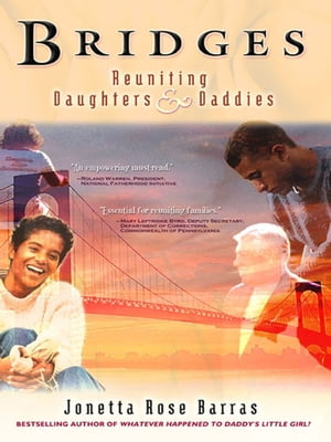 Bridges: Reuniting Daughters & Daddies