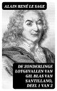 De Zonderlinge Lotgevallen van Gil Blas van Sant