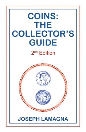 Coins: The Collectors Guide 2nd Edition