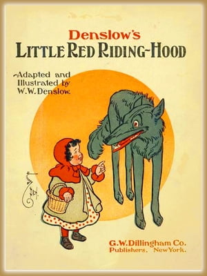 Denslow's Little Red Riding Hood : Pictures Book