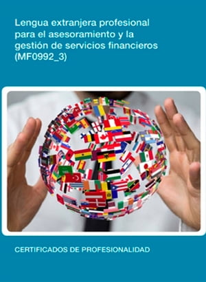 MF0992_3 - Lengua extranjera profesional para el asesoramiento y la gesti?n de servicios financieros