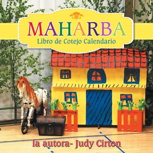 ŷKoboŻҽҥȥ㤨Maharba Libro De Cotejo CalendarioŻҽҡ[ Judy Cirton ]פβǤʤ468ߤˤʤޤ