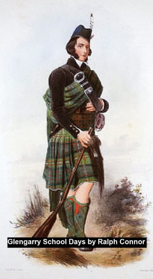 ŷKoboŻҽҥȥ㤨Glengarry School DaysŻҽҡ[ Ralph Connor ]פβǤʤ165ߤˤʤޤ