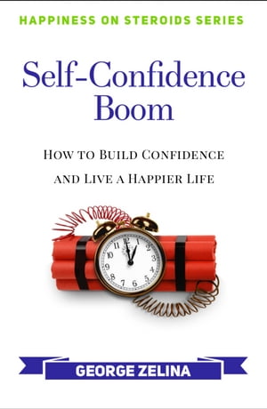 Self-Confidence Boom