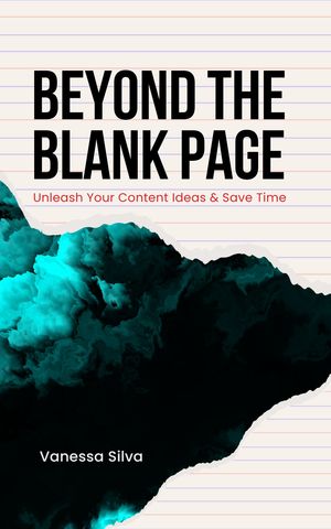 Beyond the Blank Page