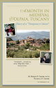 A Month in Medieval Volpaia, Tuscany Diary of a 