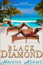 Black Diamond【電子書籍】[ Havana Adams ]