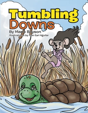 Tumbling Downs【電子書籍】[ Marie Boyson ]