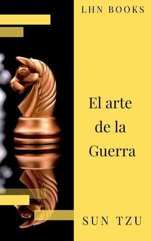 El arte de la Guerra ( Clásicos de la literatura )