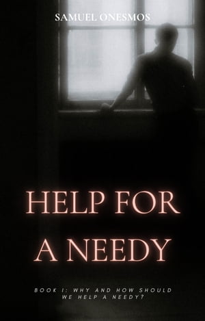 HELP FOR A NEEDY