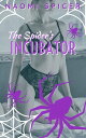 ŷKoboŻҽҥȥ㤨The Spider's IncubatorŻҽҡ[ Naomi Spicer ]פβǤʤ314ߤˤʤޤ