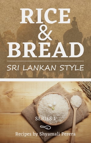 Rice & Breads Sri Lankan Style