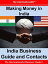 Making Money in India: India Business Guide and Contacts
