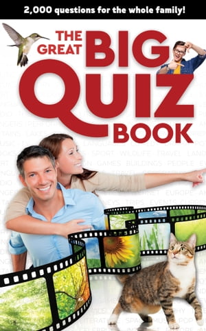 The Great Big Quiz Book 2000 questions for the whole familyŻҽҡ[ Lukas Aleksandr ]