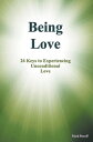 ŷKoboŻҽҥȥ㤨Being Love 26 Keys to Experiencing Unconditional LoveŻҽҡ[ Mark Petroff ]פβǤʤ240ߤˤʤޤ