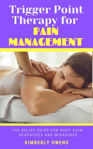 Trigger Point Therapy for Pain Management