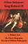 King Richard III (The Unabridged Play) + The Classic Biography: The Life of William ShakespeareŻҽҡ[ William Shakespeare ]