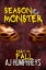 ŷKoboŻҽҥȥ㤨Season of The Monster: Fall FALLŻҽҡ[ AJ Humphreys ]פβǤʤ100ߤˤʤޤ