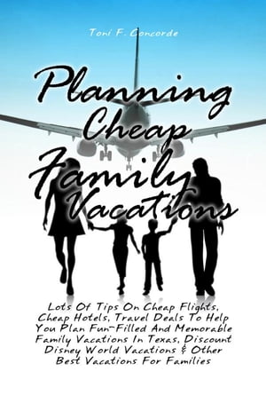 Planning Cheap Family Vacations