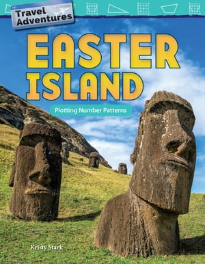 Travel Adventures Easter Island: Plotting Number Patterns