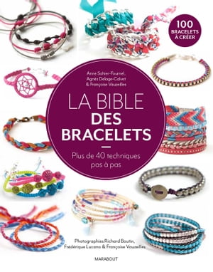 楽天楽天Kobo電子書籍ストアLa bible des bracelets【電子書籍】[ Collectif ]