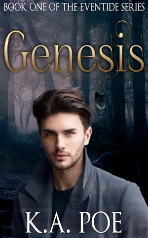 Genesis, Eventide Book 1