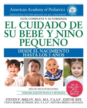 El cuidado de su bebé y niño pequeño