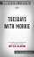 Tuesdays with Morrie: An Old Man, a Young Man, and Life's Greatest Lesson, 20th Anniversary Edition by Mitch Albom | Conversation Starters