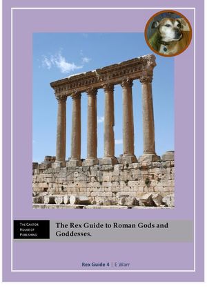 The Rex Guide to Roman Gods and Goddesses