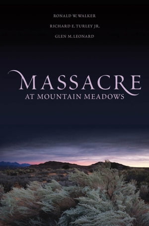 Massacre at Mountain Meadows