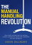 The Manual Handling Revolution