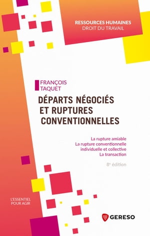 Départs négociés et ruptures conventionnelles