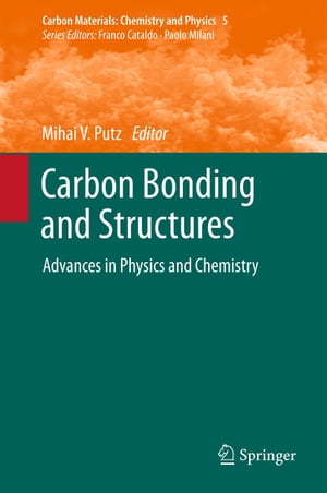 Carbon Bonding and Structures Advances in Physics and ChemistryŻҽҡ