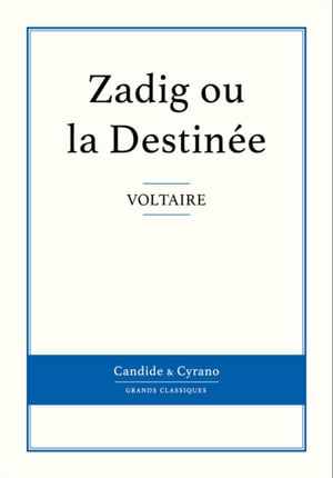 Zadig ou la Destinée