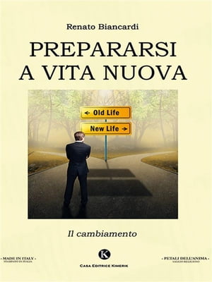 Prepararsi a vita nuova