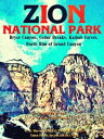 Zion National Park Bryce Canyon, Cedar Breaks, Kaibab Forest, North Rim of Grand...