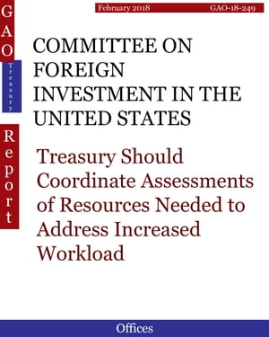 COMMITTEE ON FOREIGN INVESTMENT IN THE UNITED STATES