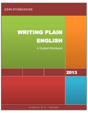 Writing Plain English: A Guided Workbook