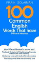 ŷKoboŻҽҥȥ㤨100 Common English Words That Have Different MeaningsŻҽҡ[ Fraih Solaiman ]פβǤʤ150ߤˤʤޤ