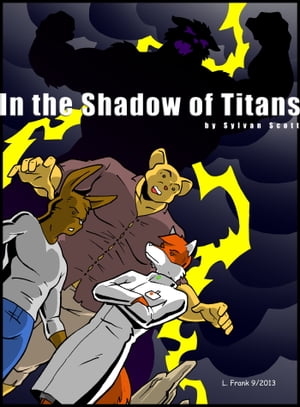 In the Shadow of Titans【電子書籍】[ Sylva