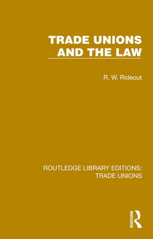 Trade Unions and the Law