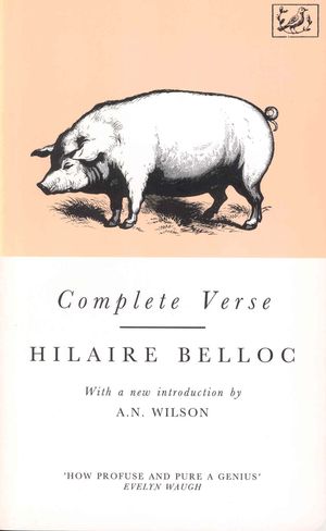 Complete Verse【電子書籍】[ Hilaire Belloc ]