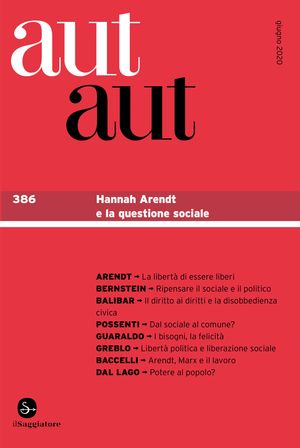 aut aut 386 Hannah Arendt e la questione sociale