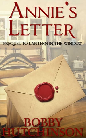 Annie's Letter: Prequel to Lantern In The Window