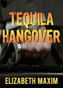 Tequila Hangover