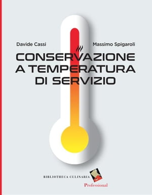 Conservazione a temperatura di servizio