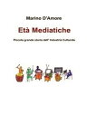 Et? Mediatiche【電子書籍】[ Marino D’Amo