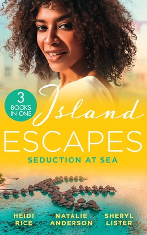 Island Escapes: Seduction At Sea: Vows They Can't Escape / Princess's Pregnancy Secret / All of Me
