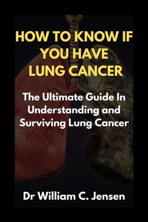 How To Know If You Have Lung Cancer