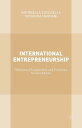 International Entrepreneurship Theoretical Foundations and Practices; Second Edition